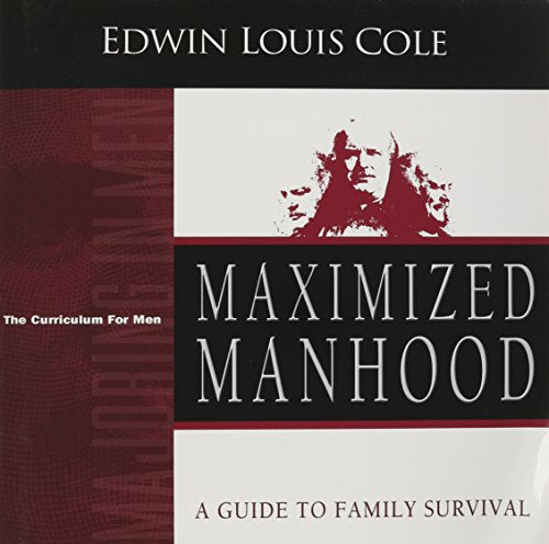 Maximized Manhood