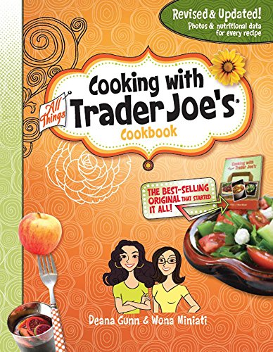 Cooking with All Things Trader Joe's