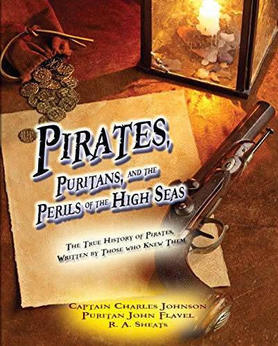 Pirates, Puritans, and the Perils of the High Seas