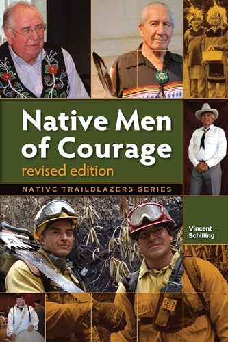 Native Men of Courage