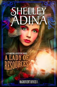 A Lady of Resources 