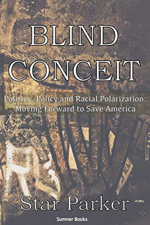 Blind Conceit