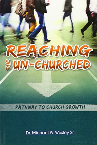 Reaching the Un-Churched