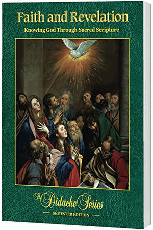 Faith and Revelation, Semester Edition