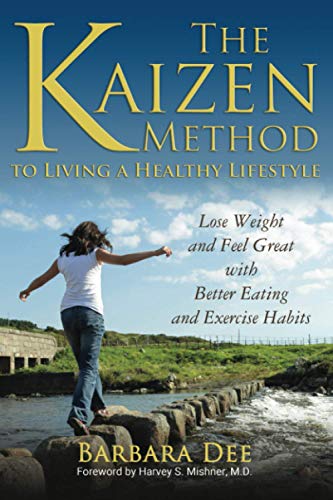 The Kaizen Method to Living a Healthy Lifestyle