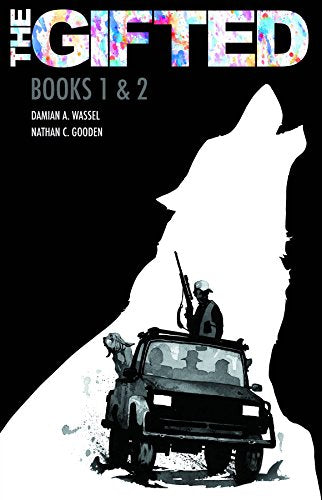 The Gifted: Books 1 & 2