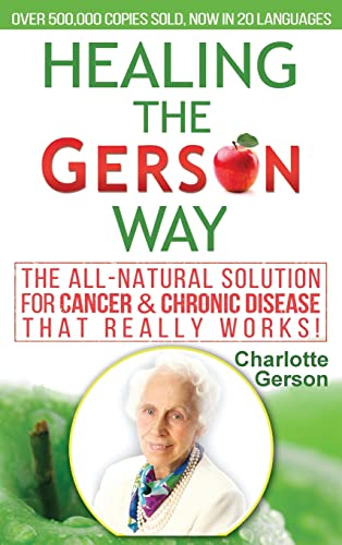 Healing The Gerson Way