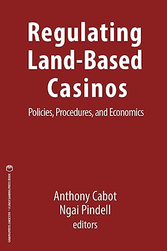 Regulating Land-Based Casinos