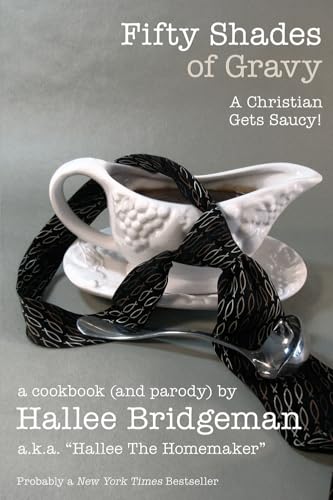 Fifty Shades of Gravy