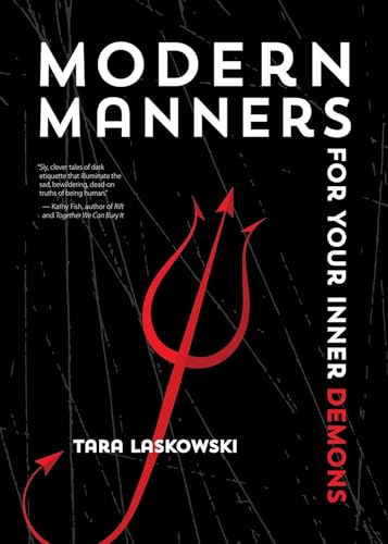 Modern Manners for Your Inner Demons