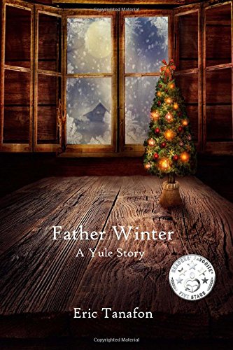 Father Winter: A Yule Story