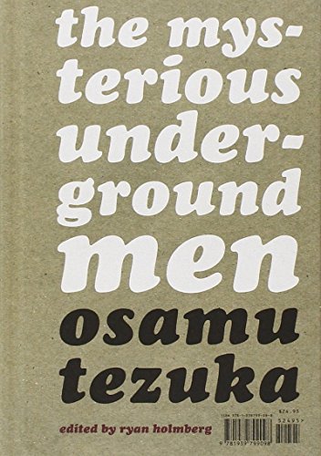 The Mysterious Underground Men