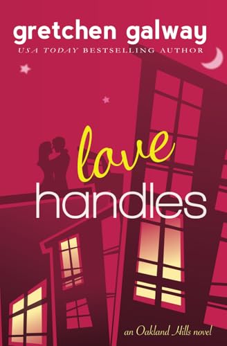 Love Handles (A Romantic Comedy)