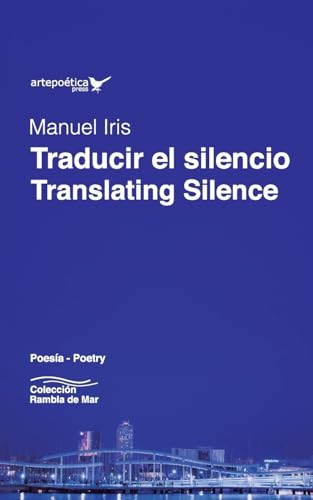 Traducir el silencio / Translating Silence