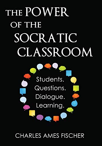 The Power of the Socratic Classroom