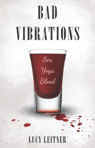 Bad Vibrations