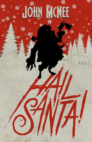 Hail Santa!