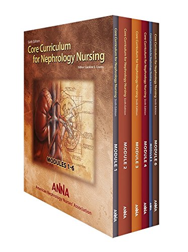 Core Curriculum for Nephrology Nursing Modules 1-6