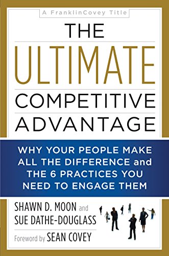 The Ultimate Competitive Advantage