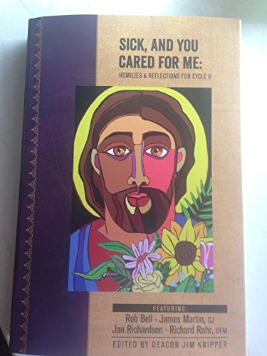 Sick, and You Cared For Me