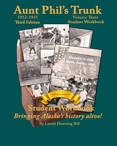 Aunt Phil's Trunk Volume Three Student Workbook Third Edition