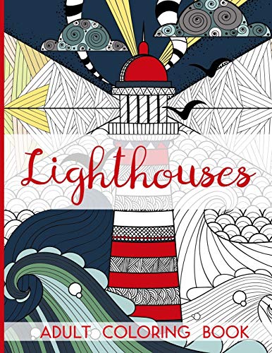 Lighthouses - Adult Coloring Book