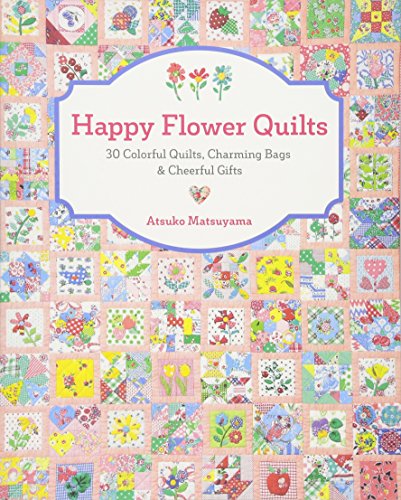 Happy Flower Quilts