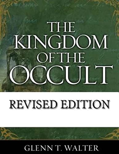 The Kingdom of the Occult