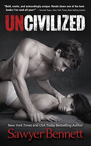 Uncivilized