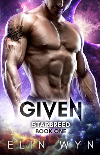 Given: A Science Fiction Adventure Romance (Star Breed)