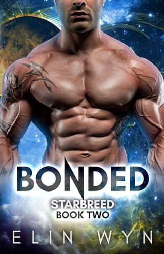 Bonded: A Science Fiction Adventure Romance (Star Breed)