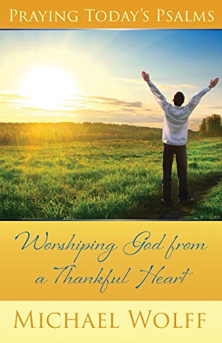 Praying Today's Psalms