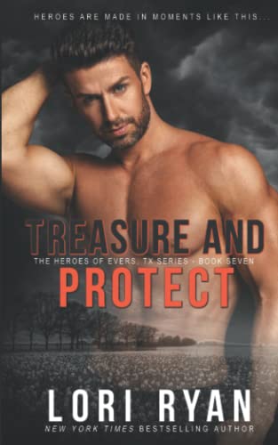 Treasure and Protect (Heroes of Evers, TX)