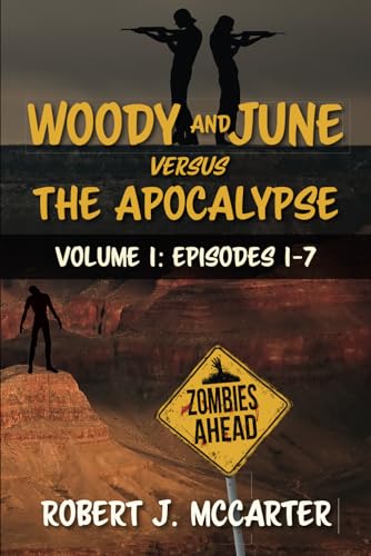 Woody and June versus the Apocalypse