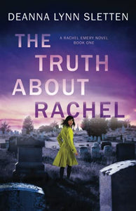 The Truth About Rachel 
