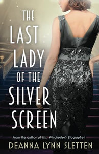 The Last Lady of the Silver Screen 