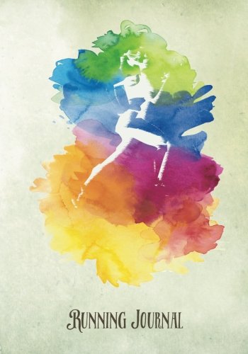 Running Journal: Train Smarter With This 365-Day Running Journal For Marathon Training, 5K Training, And Other Endurance Races