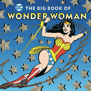 The Big Book of Wonder Woman