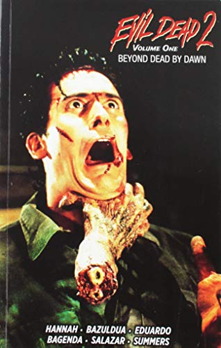 Evil Dead 2 Vol. 1: Beyond Dead by Dawn (Digest)