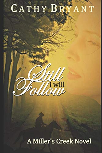 Still I Will Follow