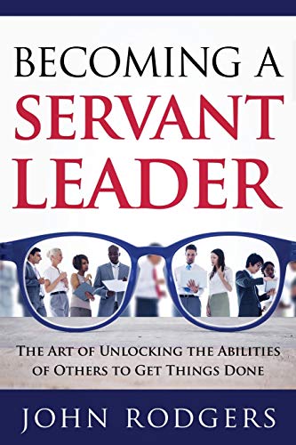 Becoming a Servant Leader