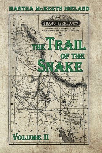 The Trail of the Snake Volume II: Volume 2