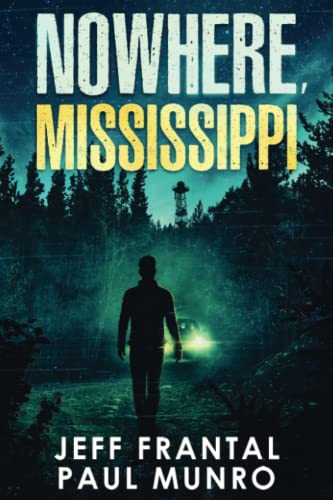 Nowhere, Mississippi