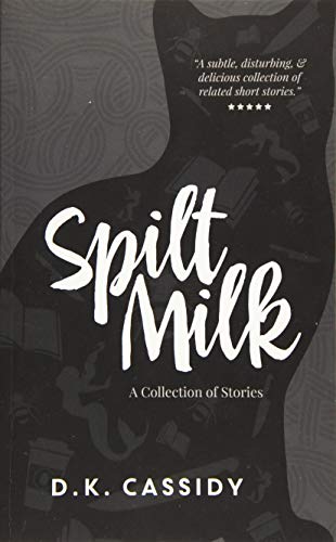 Spilt Milk