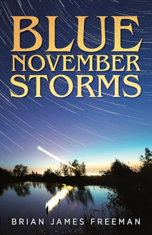 Blue November Storms