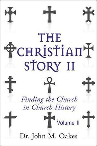 The Christian Story, Volume 2
