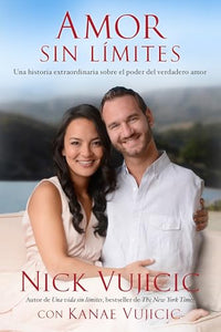 Amor sin límites / Love Without Limits 