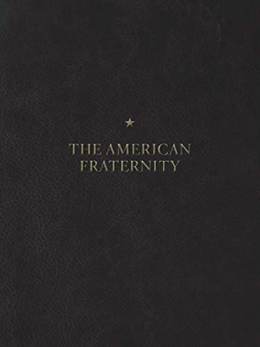 The American Fraternity