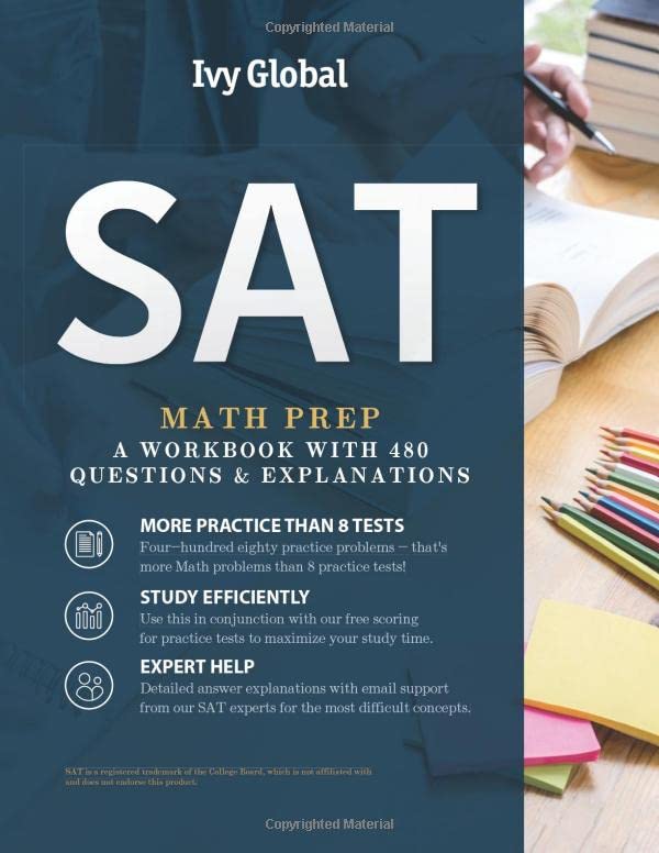 SAT Math Prep A Workbook with  Questions  Explanations