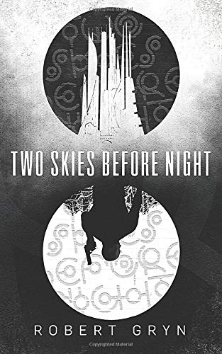 Two Skies Before Night